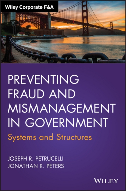 Preventing Fraud and Mismanagement in Government : Systems and Structures, EPUB eBook