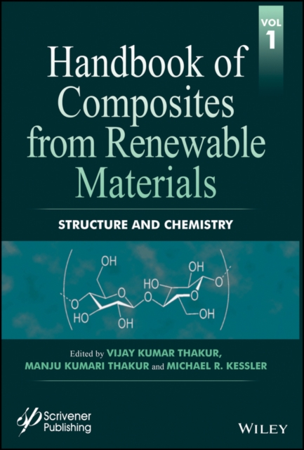 Handbook of Composites from Renewable Materials, Structure and Chemistry, PDF eBook