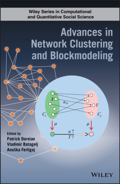 Advances in Network Clustering and Blockmodeling, PDF eBook