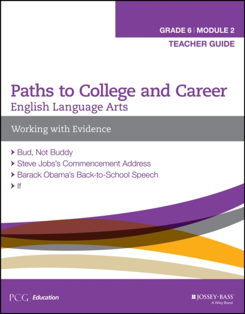English Language Arts, Grade 6 Module 2 : Working with Evidence, Teacher Guide, PDF eBook