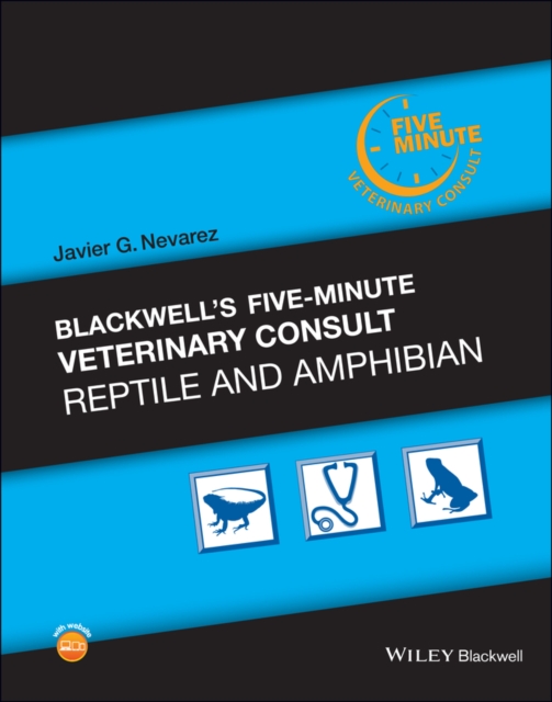 Blackwell's Five-Minute Veterinary Consult: Reptile and Amphibian, Hardback Book