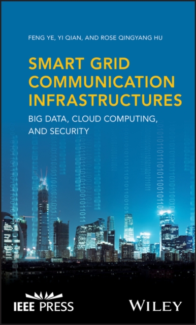 Smart Grid Communication Infrastructures : Big Data, Cloud Computing, and Security, EPUB eBook