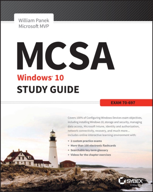 MCSA Microsoft Windows 10 Study Guide : Exam 70-697, Paperback / softback Book