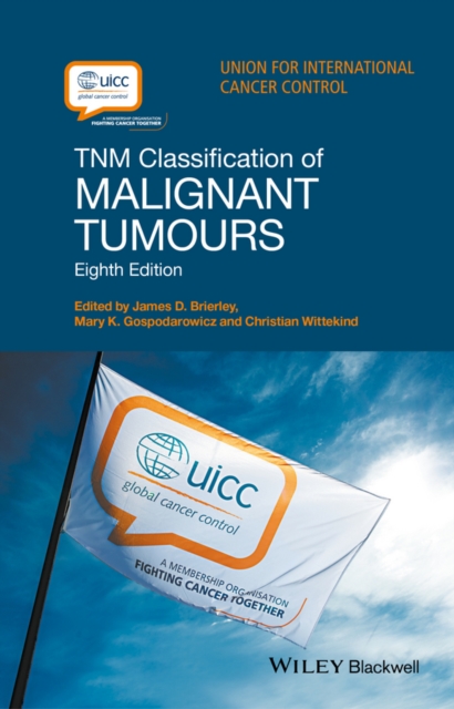 TNM Classification of Malignant Tumours, PDF eBook