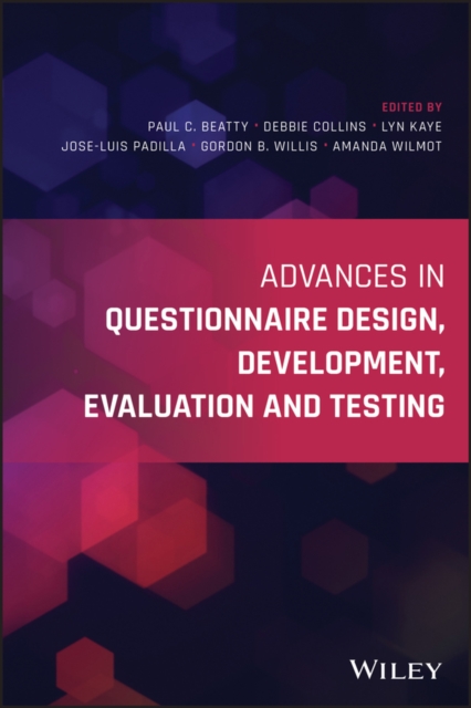 Advances in Questionnaire Design, Development, Evaluation and Testing, Paperback / softback Book