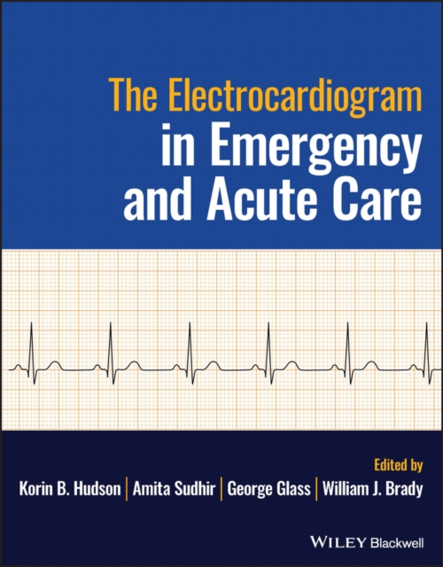 The Electrocardiogram in Emergency and Acute Care, PDF eBook