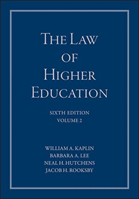 LAW OF HIGHER EDUCATION VOLUME 2 A COMPR, Hardback Book