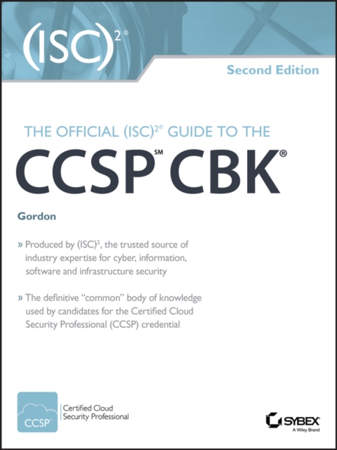 The Official (ISC)2 Guide to the CCSP CBK, Hardback Book