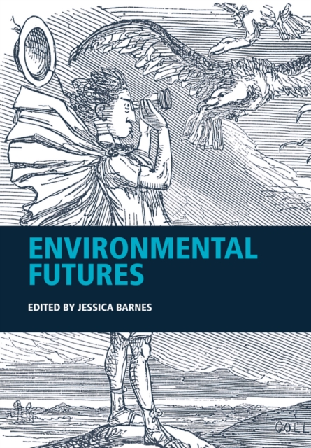 Environmental Futures, Paperback / softback Book