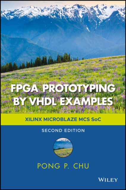 FPGA Prototyping by VHDL Examples : Xilinx MicroBlaze MCS SoC, EPUB eBook