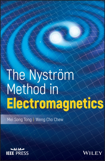 The Nystrom Method in Electromagnetics, PDF eBook