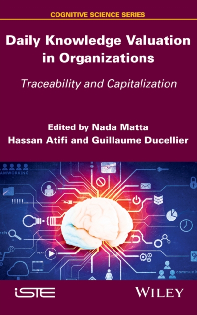 Daily Knowledge Valuation in Organizations : Traceability and Capitalization, PDF eBook