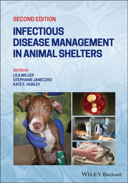 Infectious Disease Management in Animal Shelters, Paperback / softback Book