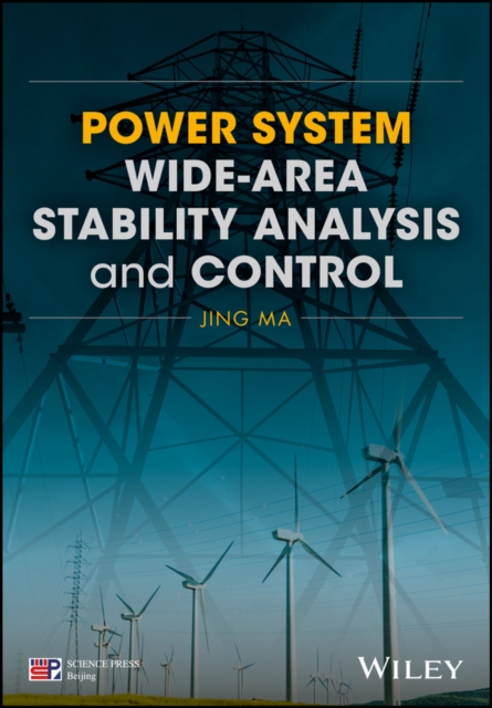 Power System Wide-area Stability Analysis and Control, Hardback Book