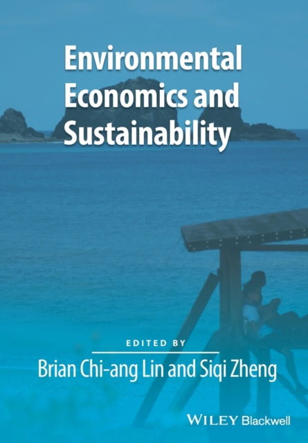Environmental Economics and Sustainability, Paperback / softback Book