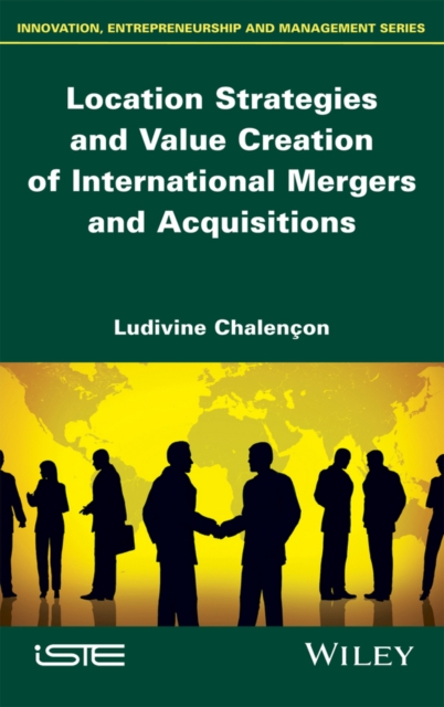 Location Strategies and Value Creation of International Mergers and Acquisitions, EPUB eBook