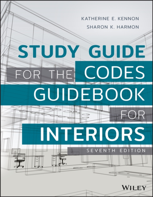 Study Guide for The Codes Guidebook for Interiors,  Seventh Edition, Paperback / softback Book