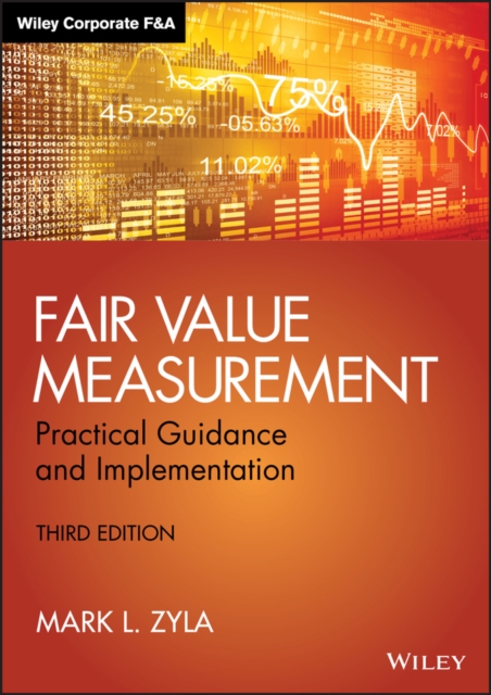 Fair Value Measurement : Practical Guidance and Implementation, PDF eBook