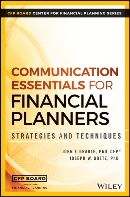 Communication Essentials for Financial Planners : Strategies and Techniques, PDF eBook
