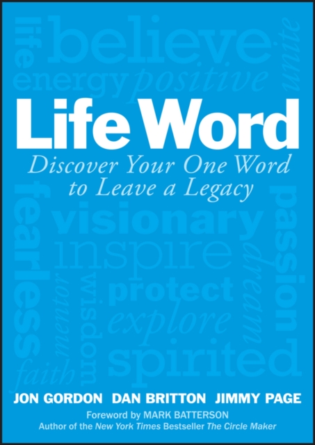 Life Word : Discover Your One Word to Leave a Legacy, PDF eBook