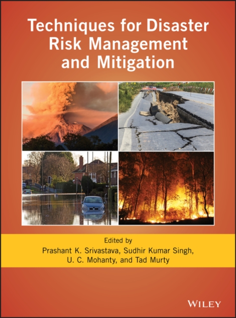 Techniques for Disaster Risk Management and Mitigation, Hardback Book
