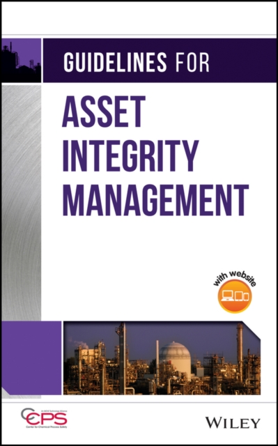 Guidelines for Asset Integrity Management, EPUB eBook