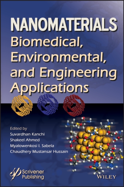 Nanomaterials : Biomedical, Environmental, and Engineering Applications, Hardback Book