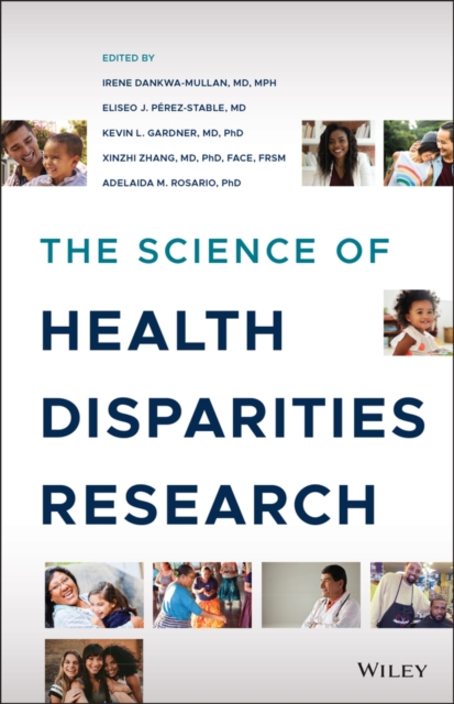 The Science of Health Disparities Research, Hardback Book