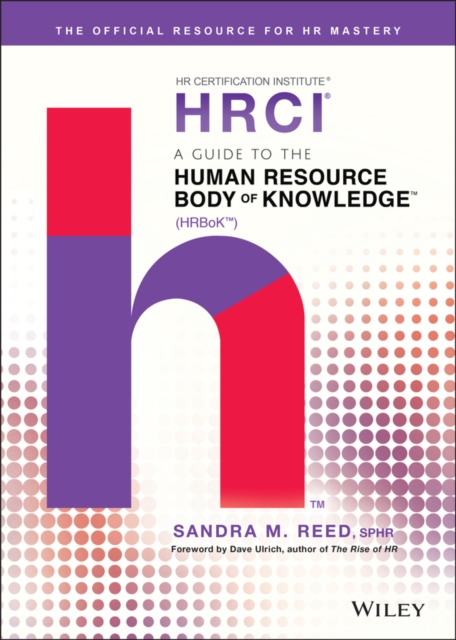 A Guide to the Human Resource Body of Knowledge (HRBoK), Hardback Book