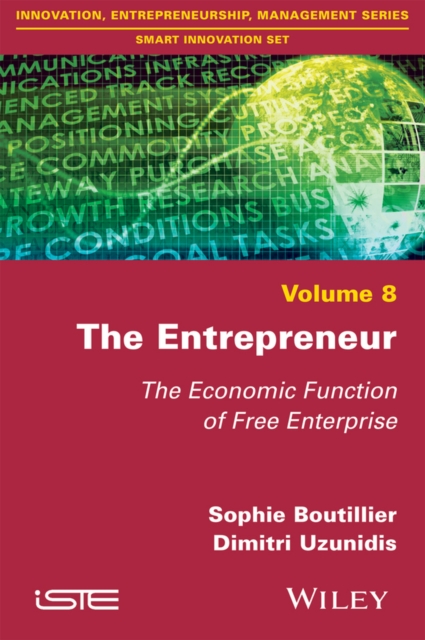 The Entrepreneur : The Economic Function of Free Enterprise, EPUB eBook