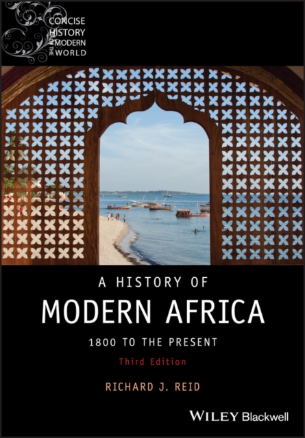 A History of Modern Africa : 1800 to the Present, PDF eBook