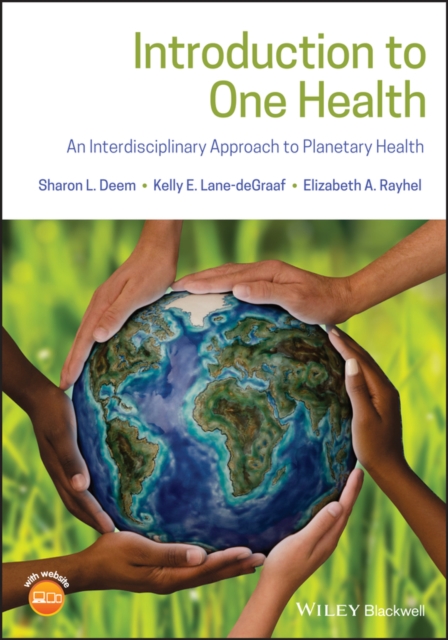 Introduction to One Health : An Interdisciplinary Approach to Planetary Health, PDF eBook