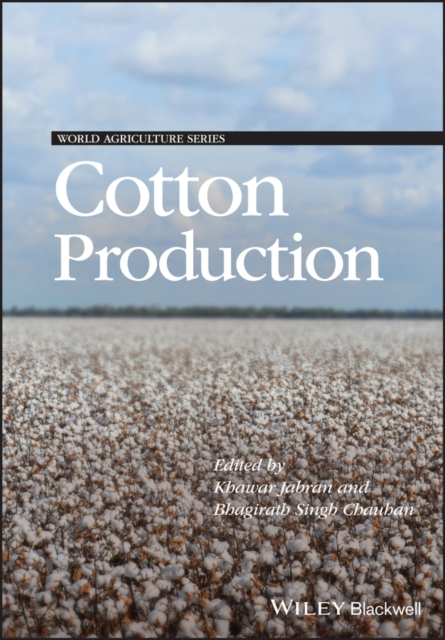 Cotton Production, Hardback Book