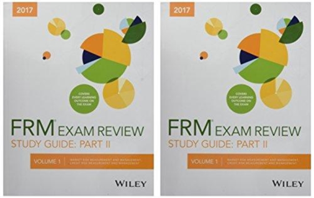 Wiley Study Guide for 2017 Part II FRM Exam : Complete Set, Paperback / softback Book