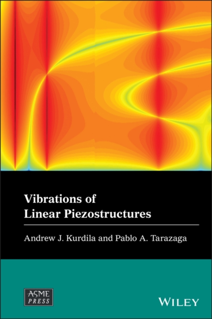 Vibrations of Linear Piezostructures, Hardback Book