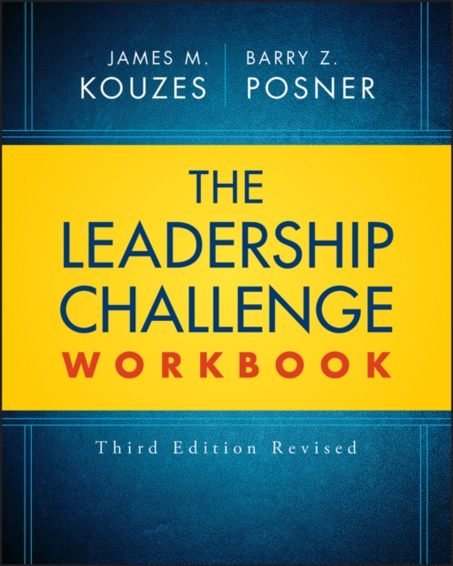 The Leadership Challenge Workbook, 3e, Revised, Paperback / softback Book