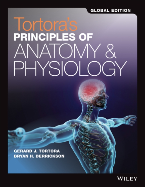 Tortora's Principles of Anatomy and Physiology, Paperback / softback Book