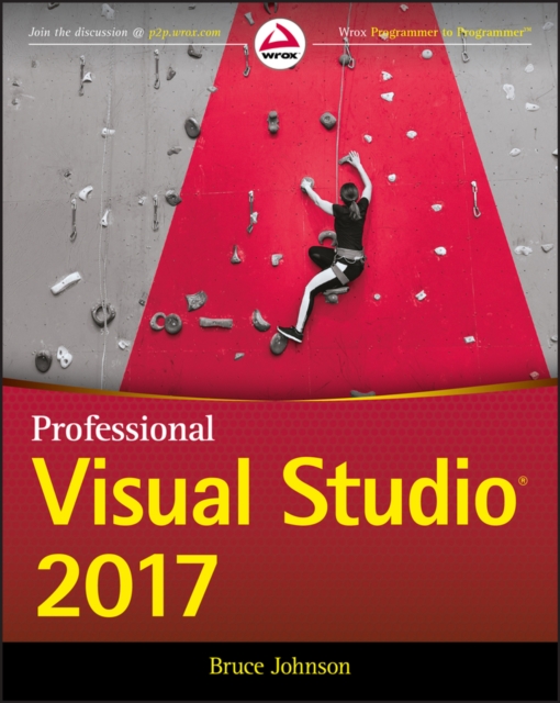 Professional Visual Studio 2017, Paperback / softback Book