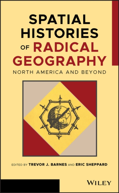 Spatial Histories of Radical Geography : North America and Beyond, EPUB eBook