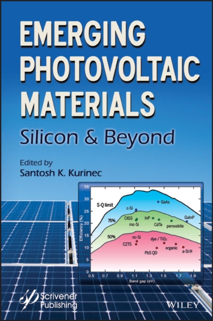 Emerging Photovoltaic Materials : Silicon and Beyond, PDF eBook