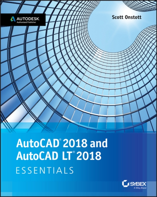 AutoCAD 2018 and AutoCAD LT 2018 Essentials, PDF eBook