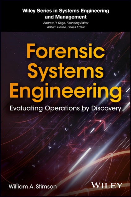 Forensic Systems Engineering : Evaluating Operations by Discovery, PDF eBook
