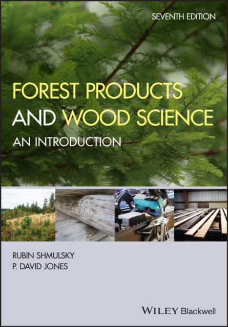 Forest Products and Wood Science : An Introduction, Hardback Book