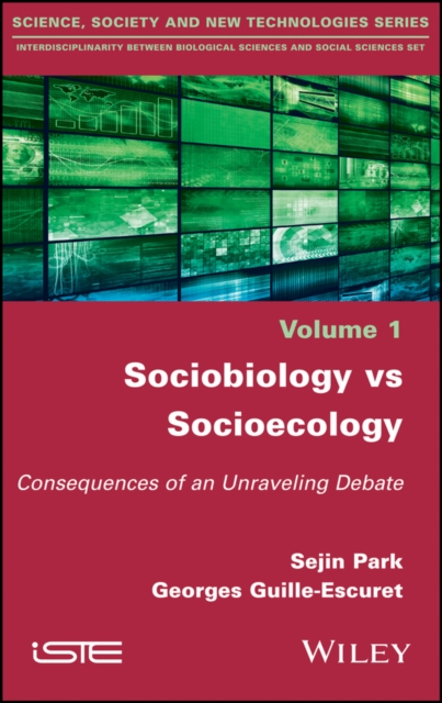 Sociobiology vs Socioecology : Consequences of an Unraveling Debate, PDF eBook