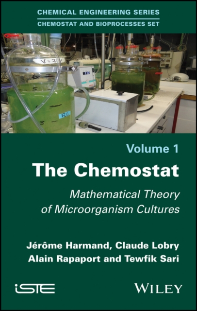 The Chemostat : Mathematical Theory of Microorganism Cultures, EPUB eBook
