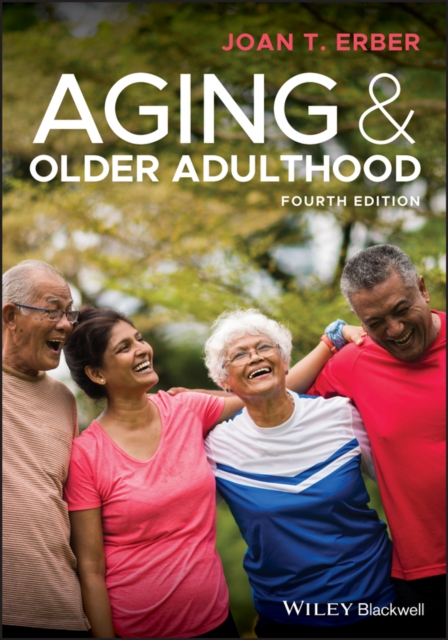 Aging and Older Adulthood, PDF eBook