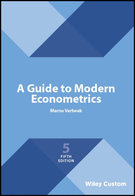 A Guide to Modern Econometrics, Paperback / softback Book