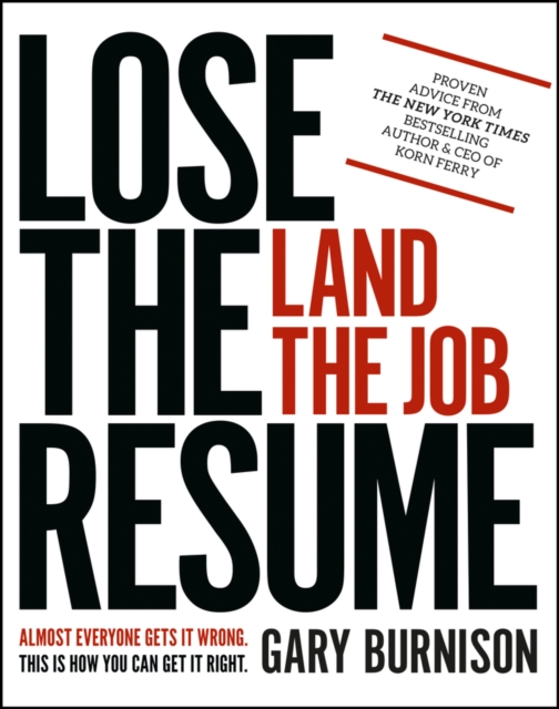 Lose the Resume, Land the Job, Paperback / softback Book