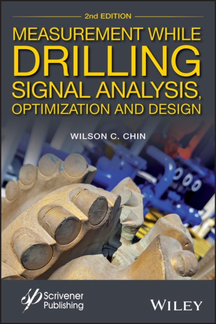 Measurement While Drilling : Signal Analysis, Optimization and Design, EPUB eBook