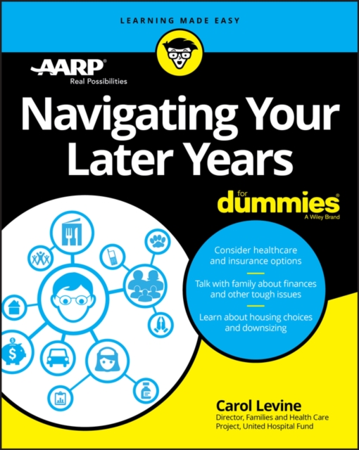 Navigating Your Later Years For Dummies, Paperback / softback Book